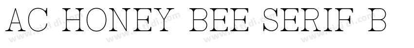 AC Honey Bee Serif B字体转换